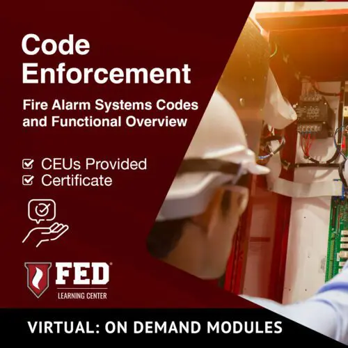 Code Enforcement | Fire Alarm Systems Codes and Functional Overview