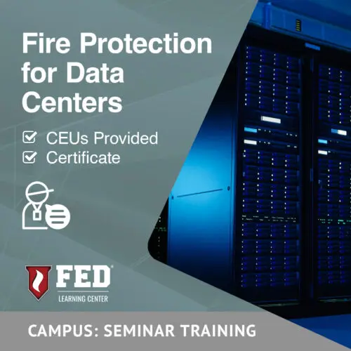 Fire Protection for the Evolving Data Center | Seminar