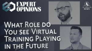 What Role do you see Virtual Training Playing in the Future