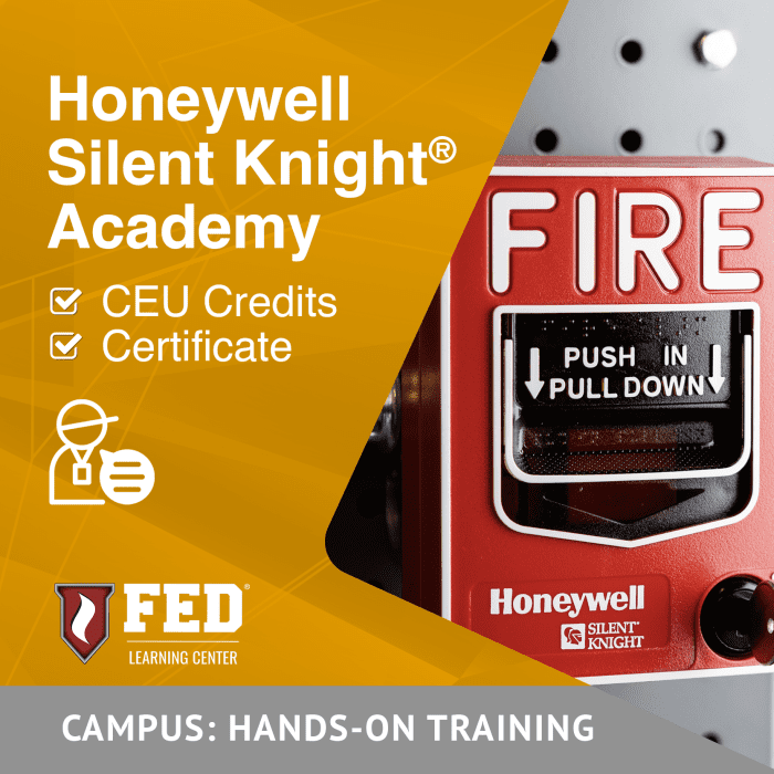 Honeywell Silent Knight® Academy | HOT | 3 Day