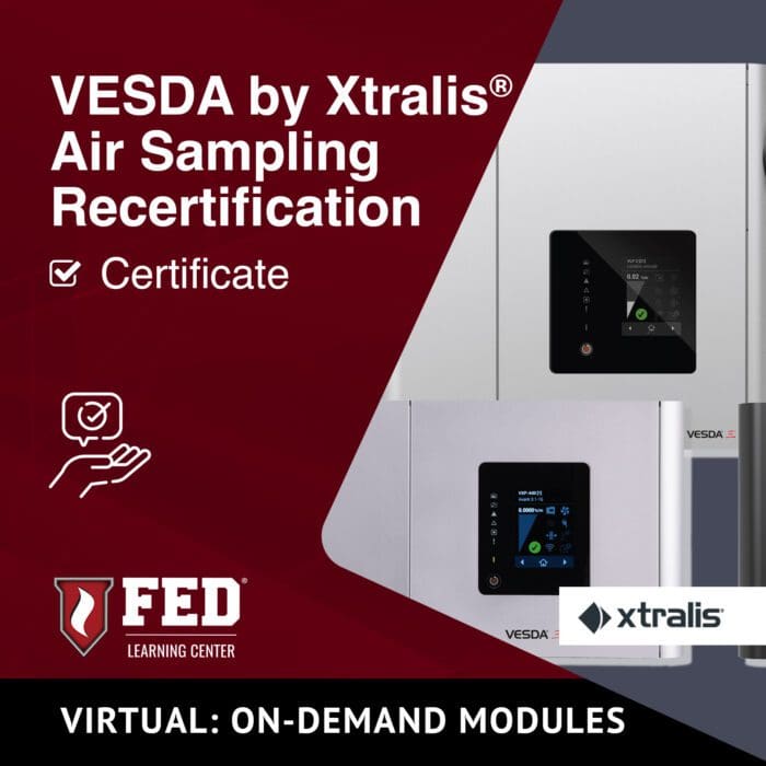 Xtralis Training |  VESDA Air Sampling Smoke Detection Recertification