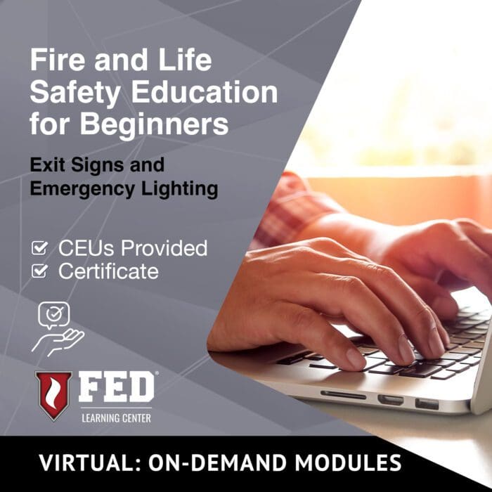 Fire and Life Safety Education for Beginners | Exit Signs and Emergency Lighting