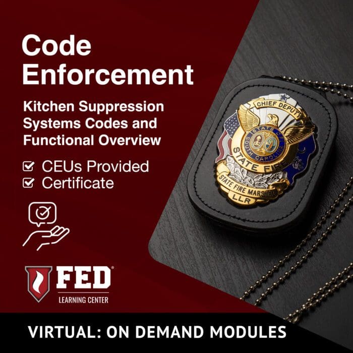 Code Enforcement | Kitchen Suppression Systems Codes and Functional Overview