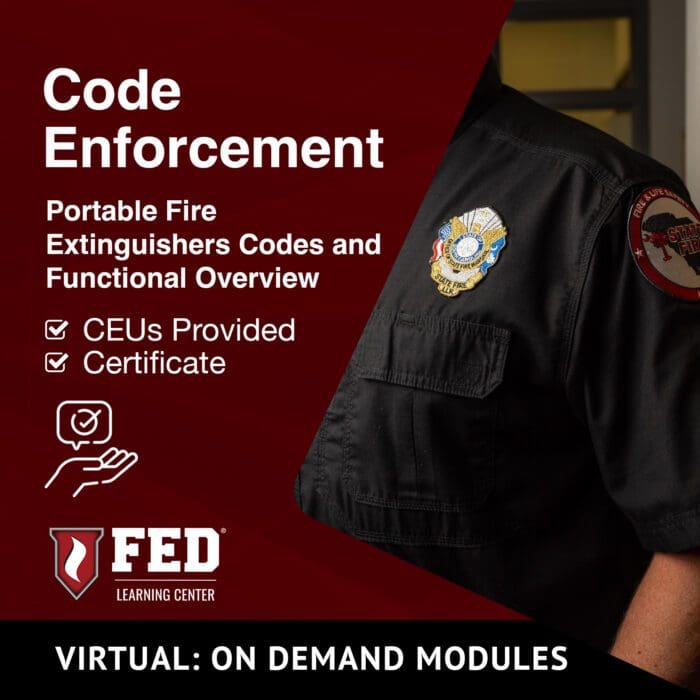 Code Enforcement | Portable Fire Extinguisher Codes and Functional Overview